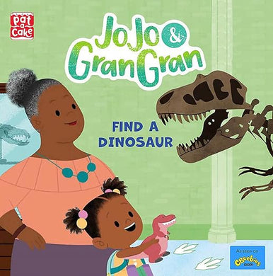 Jo Jo and Gran Gran Find a Dinosaur
