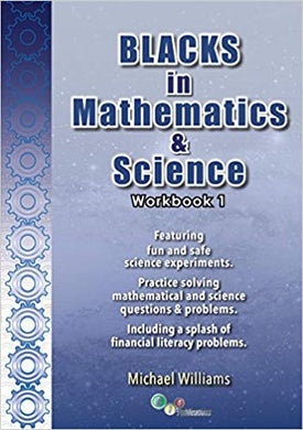 Blacks in Mathematics & Science Workbook 1