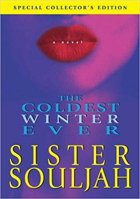 The Coldest Winter Ever: FEBRUARY'S BOOK CLUB CHOICE