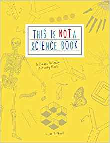 This is Not A Science Book