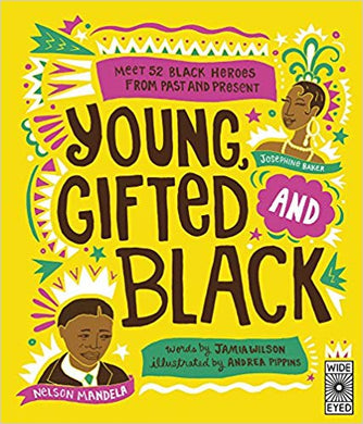 Young, Gifted and Black