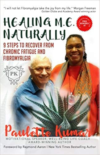 Healing M.E. Naturally: 9 Steps to Recover From Chronic Fatigue and Fibromyalgia
