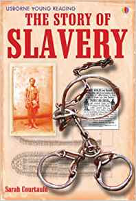 The Story of Slavery Yrs 3
