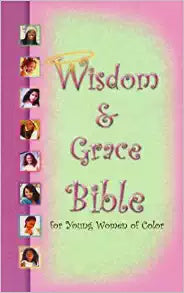 Wisdom & Grace Bible For Young Women of Color