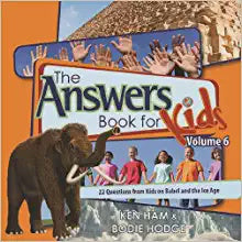 The Answers Book for Kids Volume 6