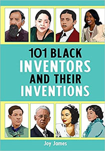 101 Black Inventors And Their Inventions