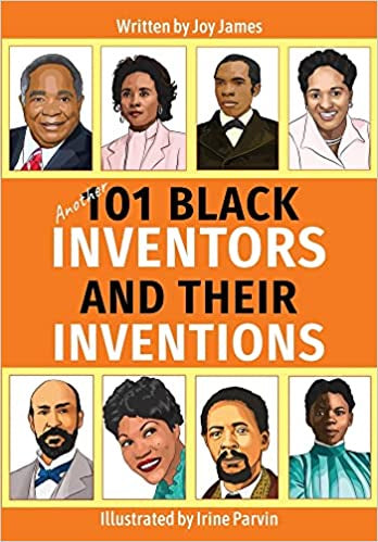 Another 101 Black Inventors and their Inventions
