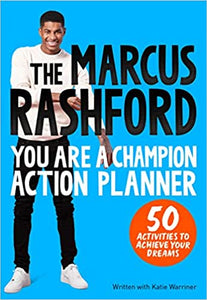 The Marcus Rashford: You Are a Champion Action Planner