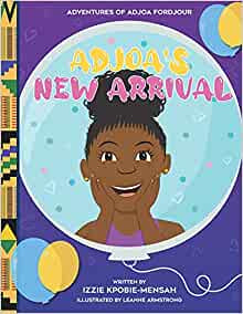 Adjoa's New Arrival