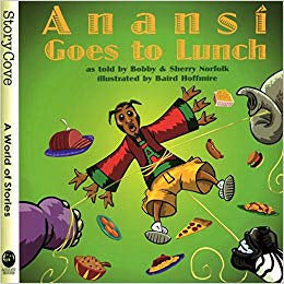 Anansi Goes To Lunch