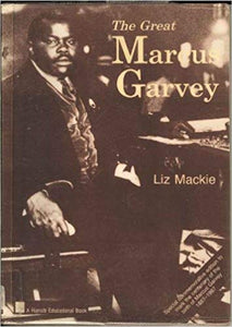 The Great Marcus Garvey