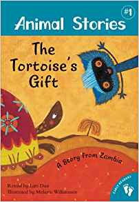 Animal Stories:The Tortoise's Gift