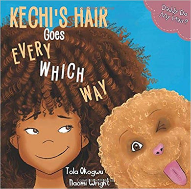 Kechi's Hair Goes Every Which Way