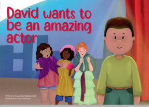 David Wants to Be an Amazing Actor