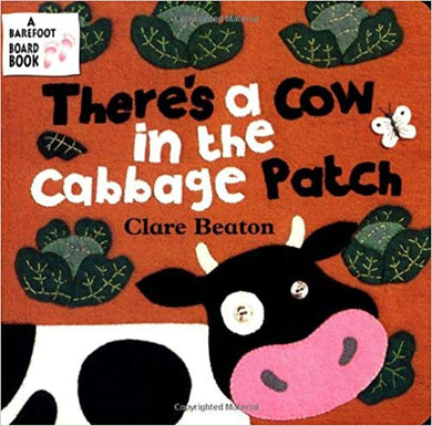 There's A Cow in the Cabbage Patch